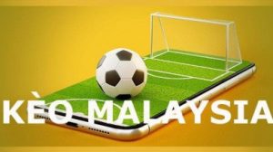 keo-malaysia-va-nhung-kinh-nghiem-cuoc-cho-tan-thu